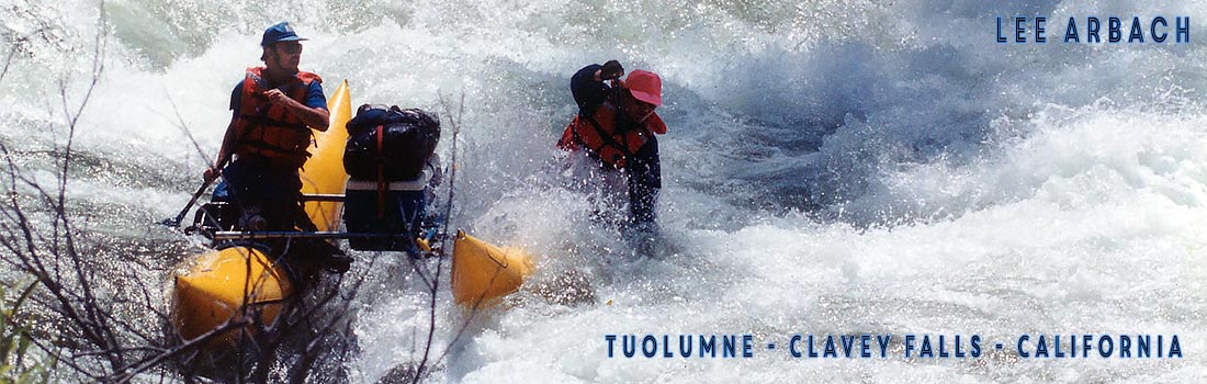 Lee Arbach TheBoatPeople Tuolumne River Clavey Falls California